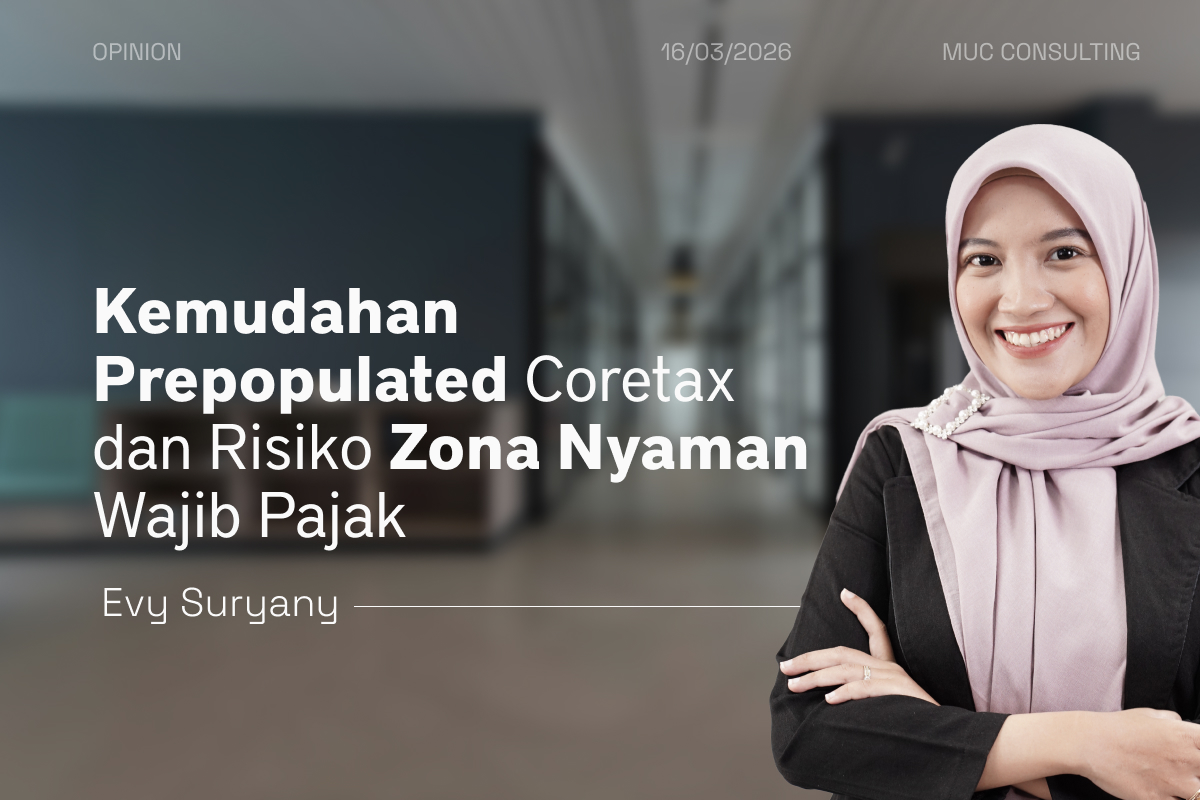 The Convenience of Coretax Prepopulated Feature and the Risk of Overreliance by Taxpayers